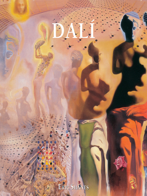 Title details for Salvador Dalí by Eric Shanes - Wait list